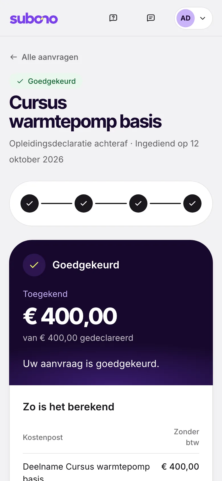 Aanvragersscherm op een telefoon: een goedgekeurde aanvraag voor een cursus, € 400 toegekend van € 400 gedeclareerd, met daaronder hoe het bedrag is berekend.